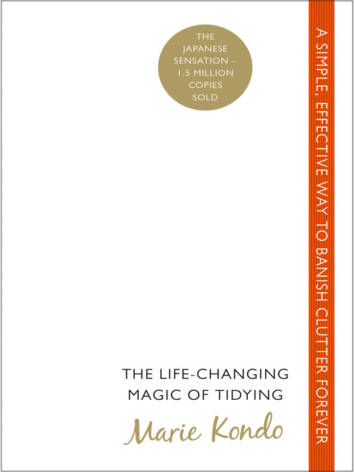 Title details for The Life-Changing Magic of Tidying by Marie Kondo - Wait list